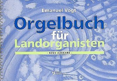 Orgelbuch für Landorganistenfür Orgel