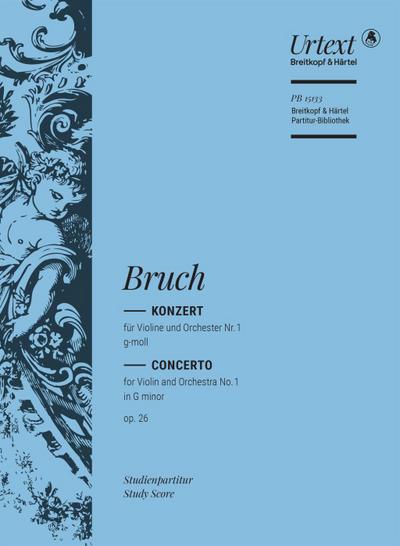 Konzert für Violine und Orchester Nr. 1 op. 26 (Violinkonzert)