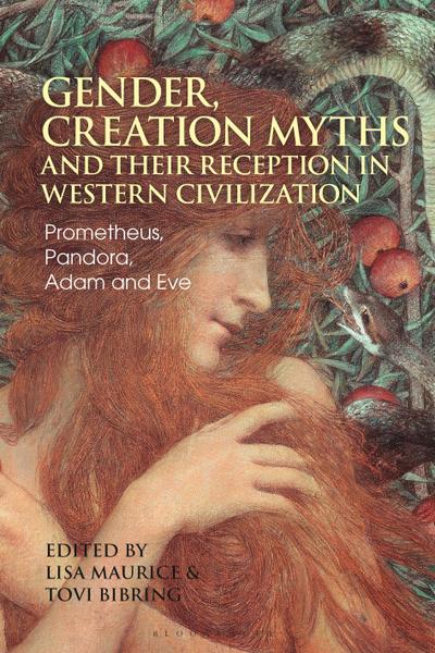 Gender, Creation Myths and their Reception in Western Civilization