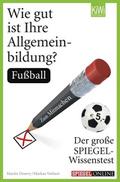 Wie gut ist Ihre Allgemeinbildung?: Fußball