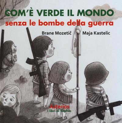 Com’è verde il mondo senza le bombe della guerra