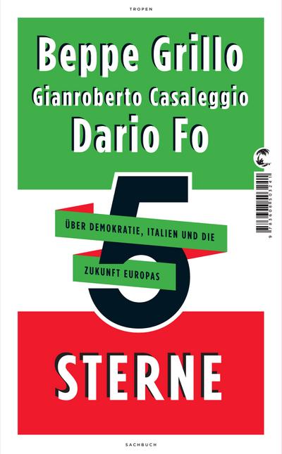 5 Sterne: Über Demokratie, Italien und die Zukunft Europas