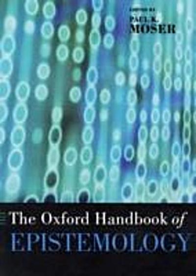 Oxford Handbook of Epistemology