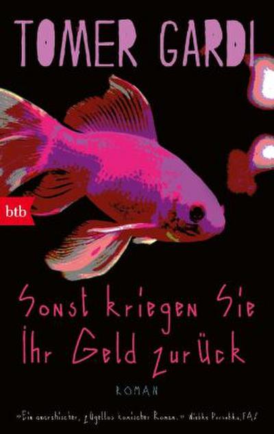 Sonst kriegen Sie Ihr Geld zurück