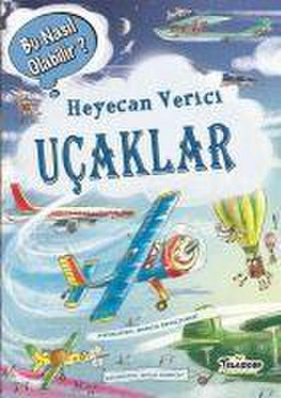 Heyecan Verici Ucaklar