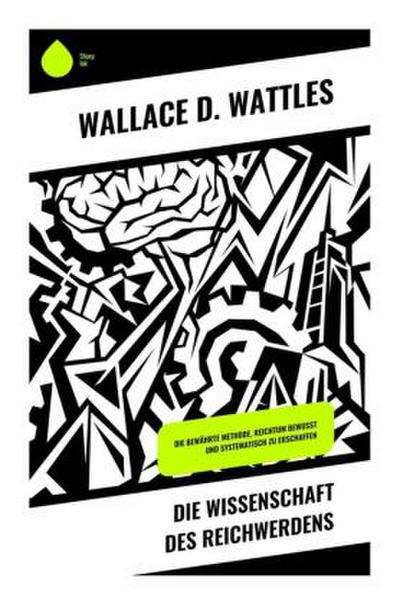 Die Wissenschaft des Reichwerdens