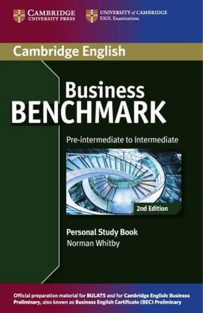 Business Benchmark, 2nd ed. Business Benchmark B1 Pre-intermediate/Intermediate, 2nd edition