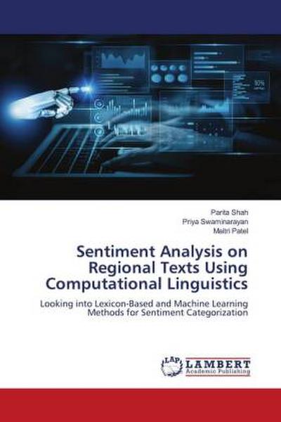 Sentiment Analysis on Regional Texts Using Computational Linguistics
