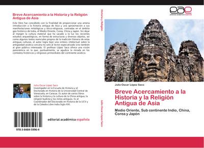 Breve Acercamiento a la Historia y la Religión Antigua de Asia