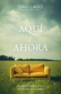 Aquí y ahora