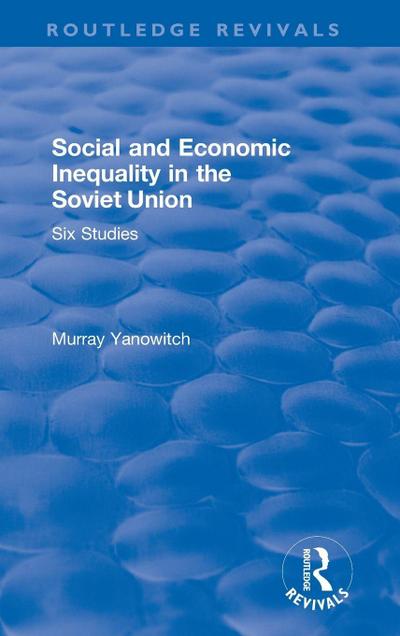 Social and Economic Inequality in the Soviet Union