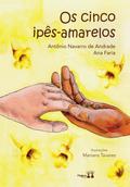 Os cinco ipês-amarelos