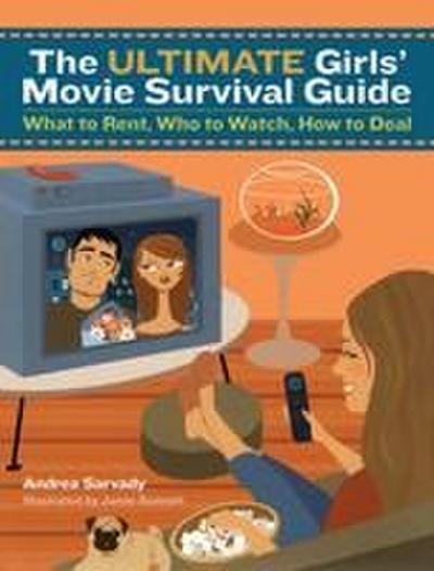 The Ultimate Girls’ Movie Survival Guide