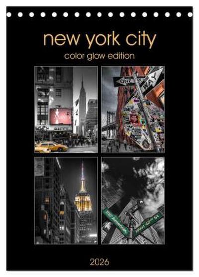 New York City - Color Glow Edition (Tischkalender 2026 DIN A5 hoch), CALVENDO Monatskalender