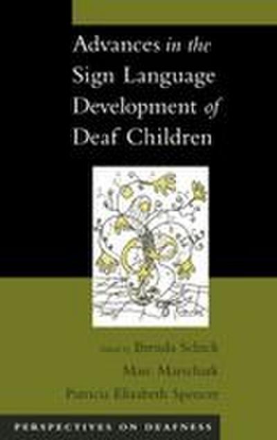 Advances in the Sign-Language Development of Deaf Children