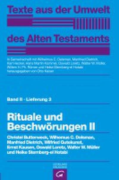 Rituale und Beschwörungen II