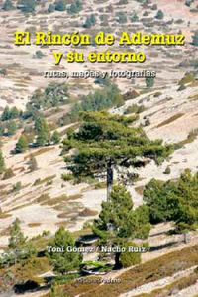 El Rincón de Ademuz y su entorno