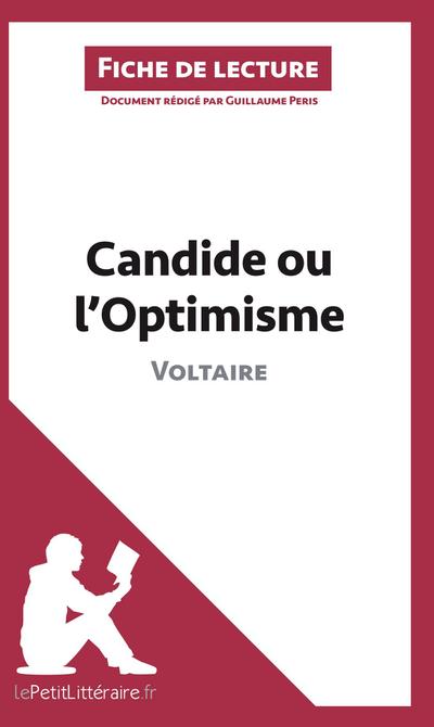 Candide ou l’Optimisme de Voltaire (Analyse de l’oeuvre)