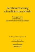 Rechtsdurchsetzung mit militärischen Mitteln