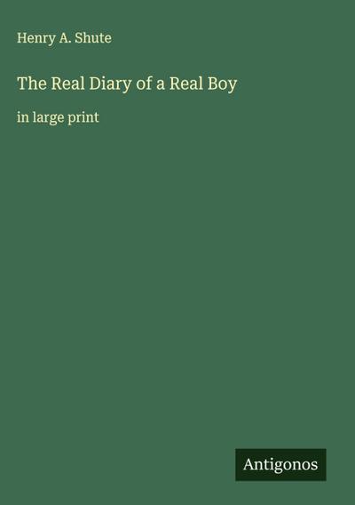 The Real Diary of a Real Boy