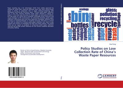 Policy Studies on Low Collection Rate of China’s Waste Paper Resources
