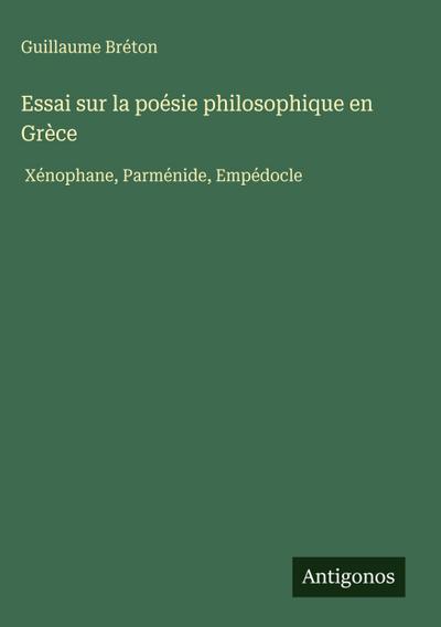Essai sur la poésie philosophique en Grèce