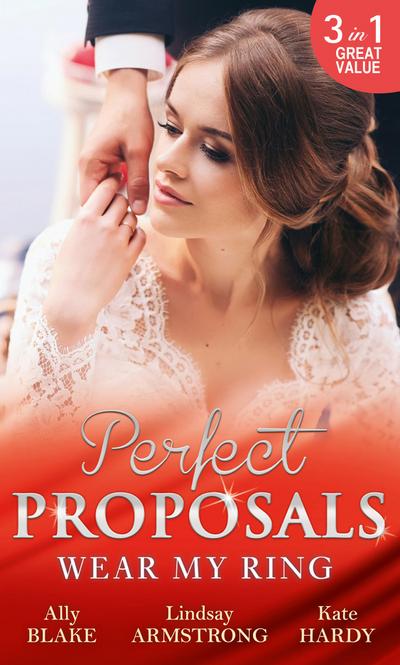 Wear My Ring: The Secret Wedding Dress / The Millionaire’s Marriage Claim (The Millionaire Affair, Book 4) / The Children’s Doctor’s Special Proposal
