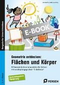 Geometrie entdecken: Flächen und Körper