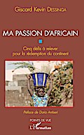 Ma passion d’Africain