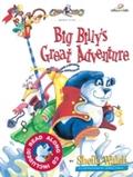 Big Billy’s Great Adventure