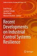 Recent Developments on Industrial Control Systems 