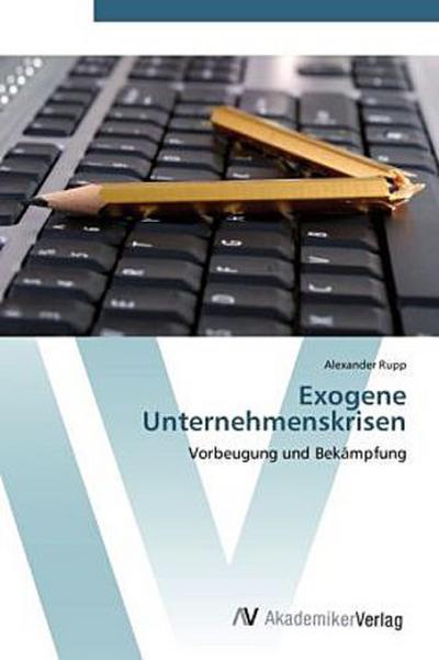 Exogene Unternehmenskrisen