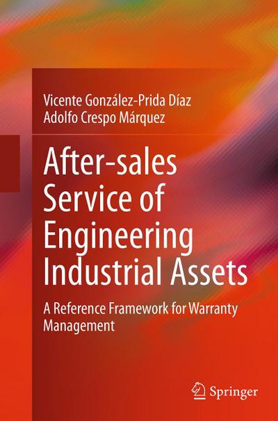 After-sales Service of Engineering Industrial Assets