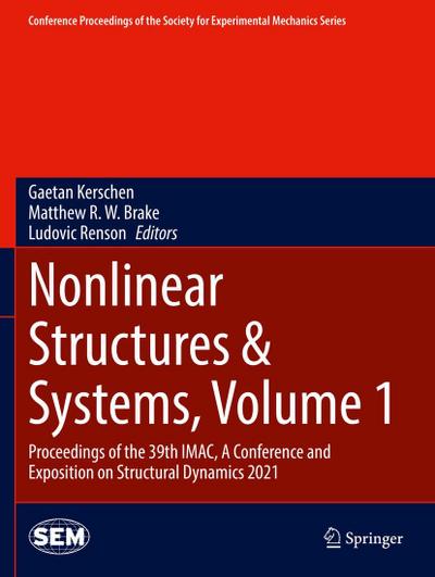 Nonlinear Structures & Systems, Volume 1