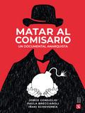 Matar al comisario