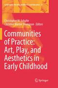 Communities of Practice: Art, Play, and Aesthetics
