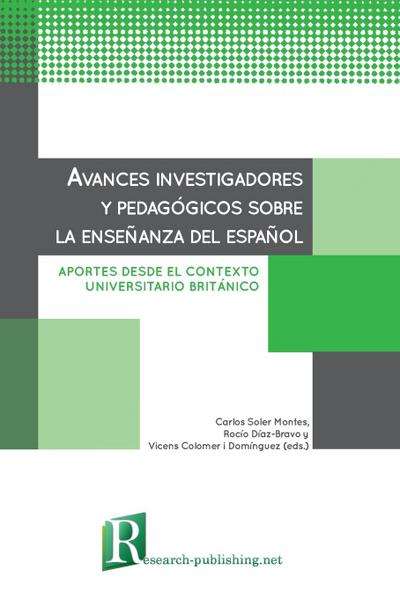 Avances investigadores y pedagógicos sobre la enseñanza del español