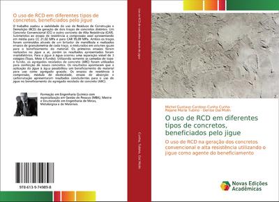 O uso de RCD em diferentes tipos de concretos, beneficiados pelo jigue