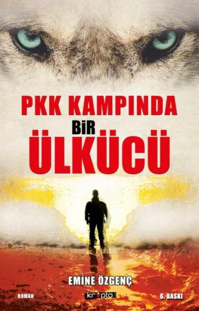 PKK Kampinda Bir Ülkücü