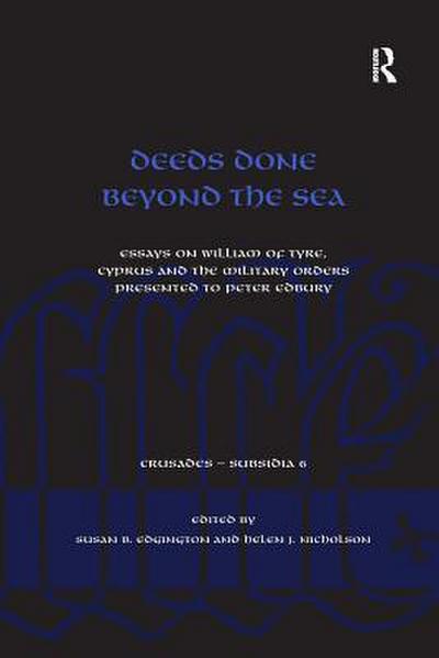Deeds Done Beyond the Sea