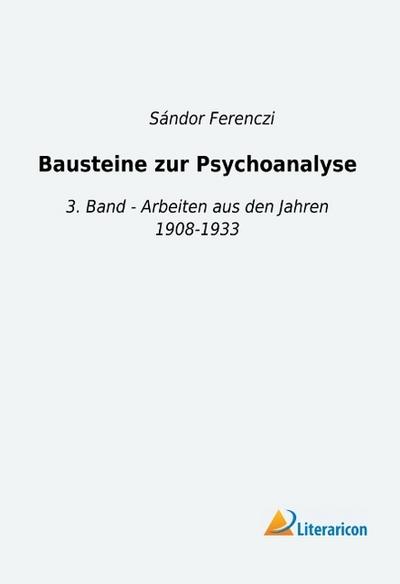 Bausteine zur Psychoanalyse