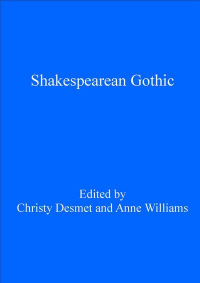 Shakespearean Gothic