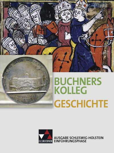Buchners Kolleg Geschichte S-H Einführungsphase