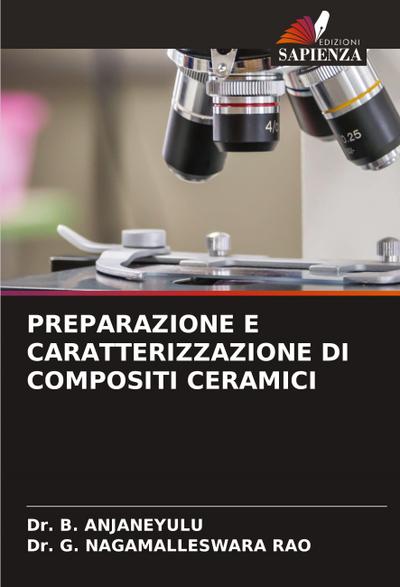 PREPARAZIONE E CARATTERIZZAZIONE DI COMPOSITI CERAMICI