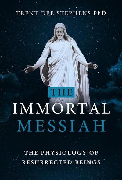 The Immortal Messiah
