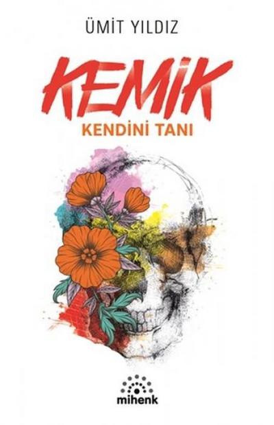 Kemik - Kendini Tani