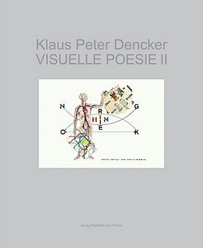 Klaus Peter Dencker - VISUELLE POESIE II. Bd.2