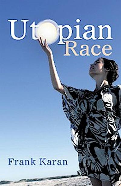 Utopian Race