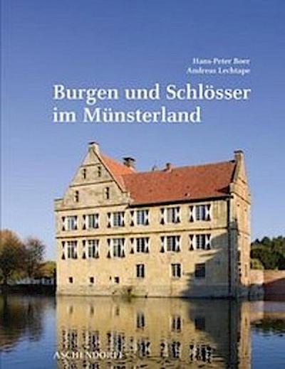 Burgen und Schlösser im Münsterland