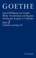 Werke, 14 Bde. (Hamburger Ausg.), Bd.2, Gedichte und Epen: West-östlicher Divan. Die Geheimnisse. Reineke Fuchs. Hermann und Dorothea. Achilleis